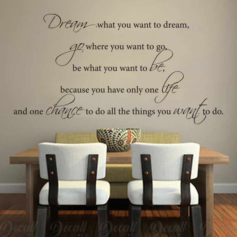 Dream What You Want To Dream - Inspiration - Wall-Decals - Decall.ca