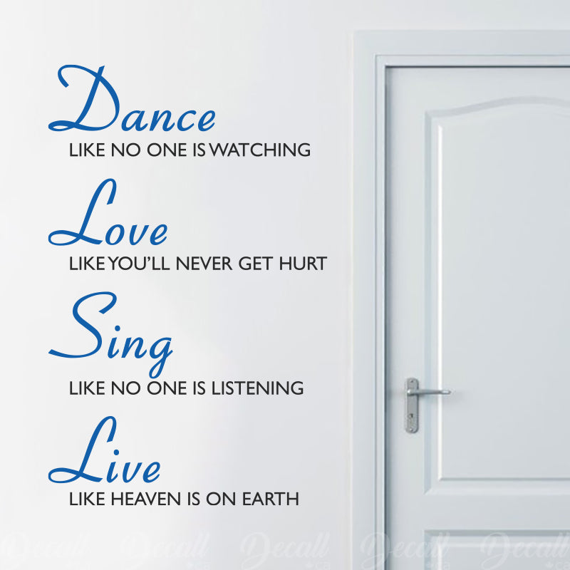 Dance Love Sing Live - Wall Quote - Wall-Decals - Decall.ca