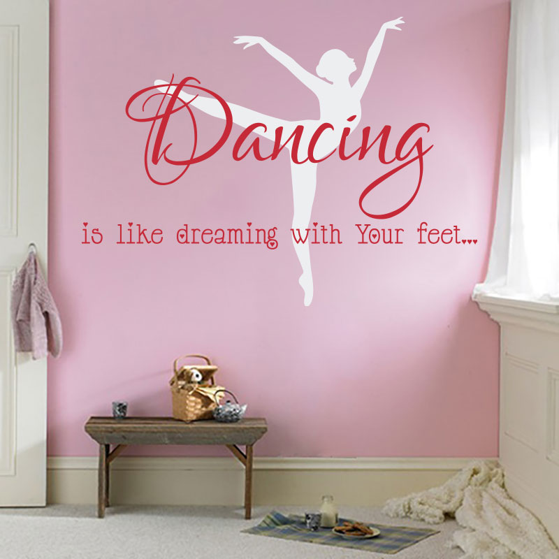 Dancing Is Like Dreaming With Your Feet with Ballet Dancer - Wall Decals - Wall-Decals - Decall.ca