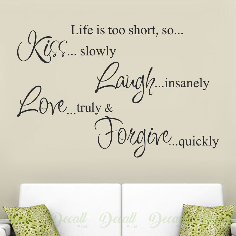 Life is Too Short - Wall Quotes - Wall-Decals - Decall.ca